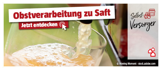 Tipps und Ideen für Obstsaft aus dem eigenen Garten entdecken