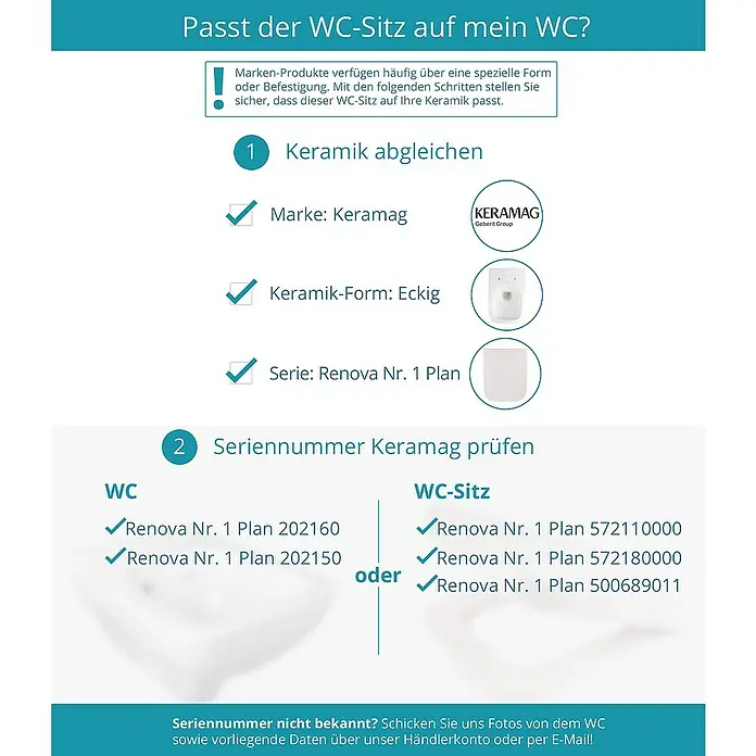 Calmwaters WC-Sitz Renova Nr. 1 Plan - Duroplast, Weiß, Mit Absenkautomatik - Produktabbildung zur Bestimmung, ob der WC-Sitz auf die Keramik passt. Keramag-Marke, eckige Form und Seriennummern für WC und WC-Sitz.