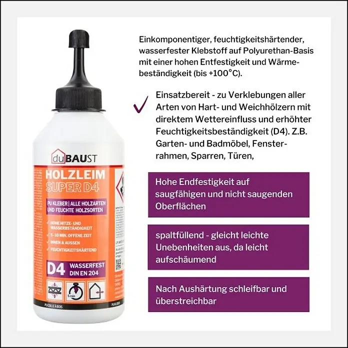 DuBaust Holzleim Holzleim - 500 g - Bild einer Flasche Du-Baust Holzleim Super D4, ein einkomponentiger, wasserfester Polyurethan-Holzleim für den Innen- und Außenbereich.