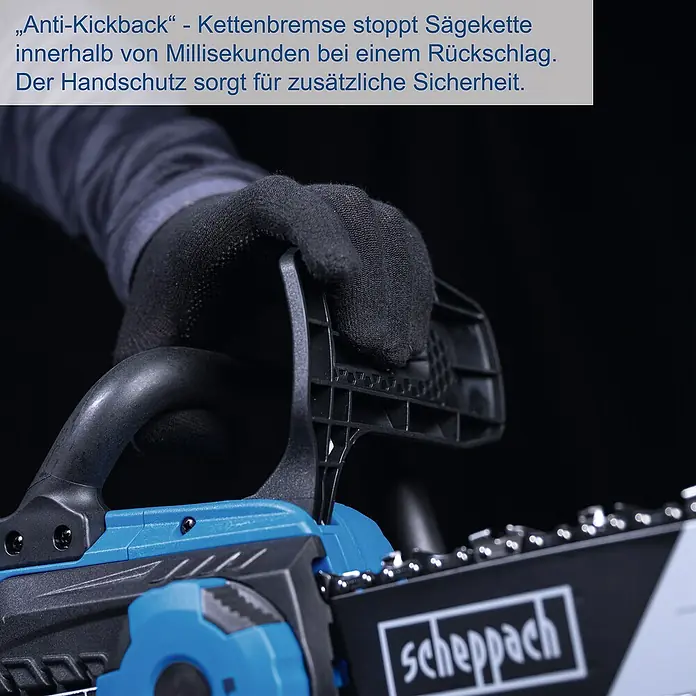 Scheppach IXES 20V Akku-Kettensäge C-CS254-X Set L - 20 V, 4 Ah, Li-Ionen, 1 Akku, Schwertlänge: 20 cm - Die Scheppach Kettensäge mit Anti-Kickback-Funktion stoppt die Kette blitzschnell. Der Handschutz bietet zusätzliche Sicherheit beim Sägen.
