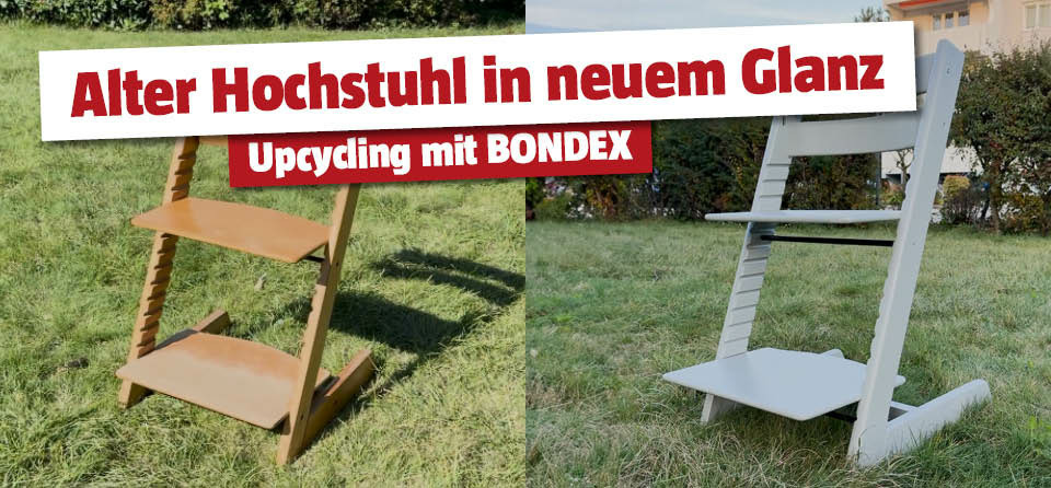 Hochstuhl Upcycling mit BONDEX Farben