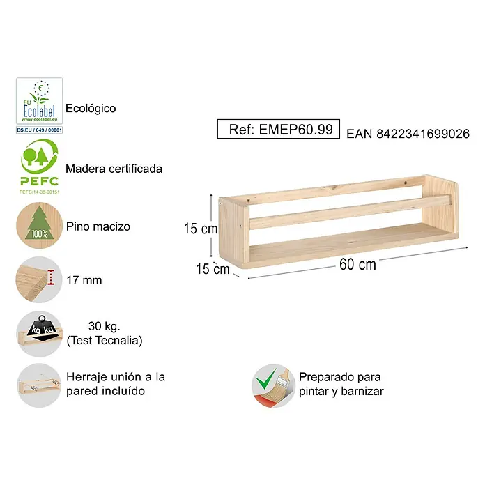 Astigarraga Especiero - L x An x Al: 15 x 60 x 15 cm, Madera de pino, Natural - Imagen de una estantería de pared de madera sin tratar con dimensiones de 60x15x15 cm y una capacidad de carga de 30 kg.