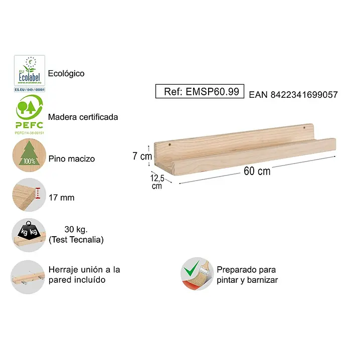 Astigarraga Estante para fotos - L x An x Al: 12,5 x 60 x 7 cm, Natural - Representación de un estante flotante de madera, perfecto para montaje en pared, mostrando dimensiones y certificaciones como PEFC, Ecolabel y capacidad de carga.