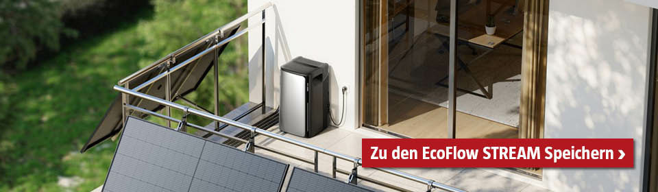 EcoFlow STREAM Speicher am Balkon mit Balkonkraftwerk