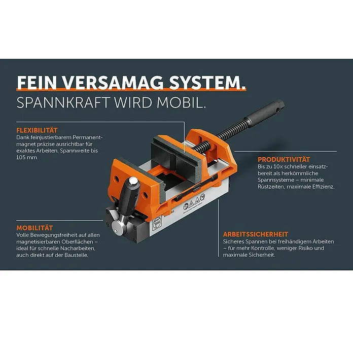 Fein Schraubstock VersaMAG - Spannweite: 108 mm, Metall - Das Bild zeigt das FEIN VERSAMAG System, ein Spannsystem, das Flexibilität, Mobilität, Produktivität und Arbeitssicherheit vereint.