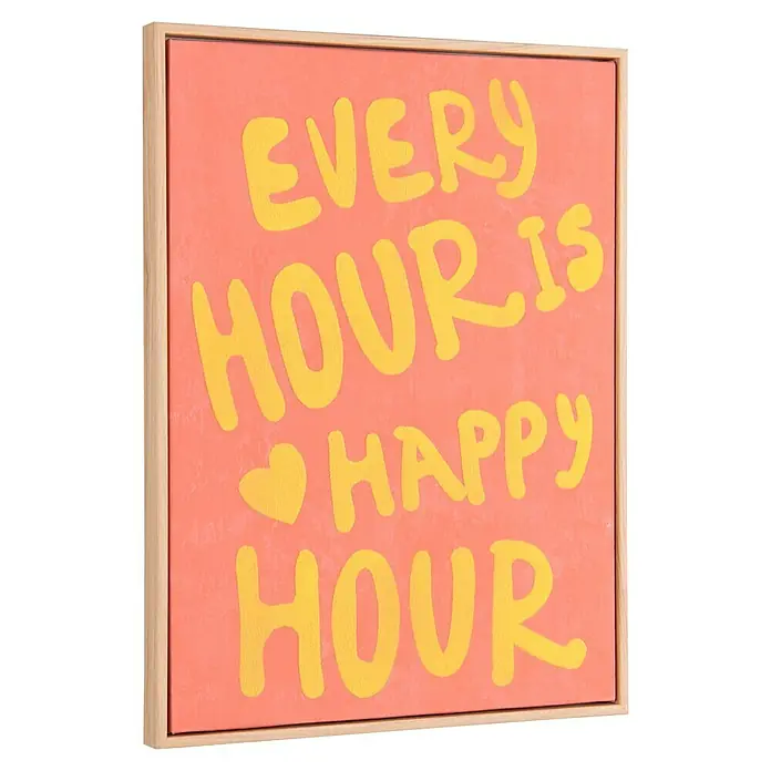 Bild - Hour, B x H: 30 x 40 cm - Gerahmtes Gemälde mit dem Text "Every Hour is Happy Hour" in gelber Schrift auf einem korallenroten Hintergrund.