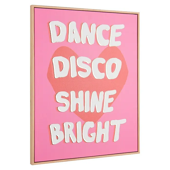 Bild - Dance Disco Shine Bright, B x H: 40 x 50 cm - Pinkes Kunstwerk mit der Aufschrift "Dance Disco Shine Bright" in weißen, hervorgehobenen Buchstaben vor einem rosa Herz.
