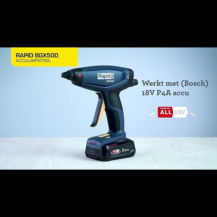 Rapid Power for All 18V Acculijmpistool BGX500 (18 V, Excl. accu, Diameter lijmpatronen: 12 mm) | BAUHAUS