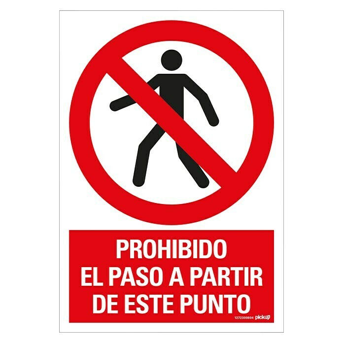 Pickup Señal de prohibición (Motivo: Prohibido el paso de peatones, L x An: 33 x 23 cm)