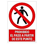 Pickup Señal de prohibición (Motivo: Prohibido el paso de peatones, L x An: 33 x 23 cm)