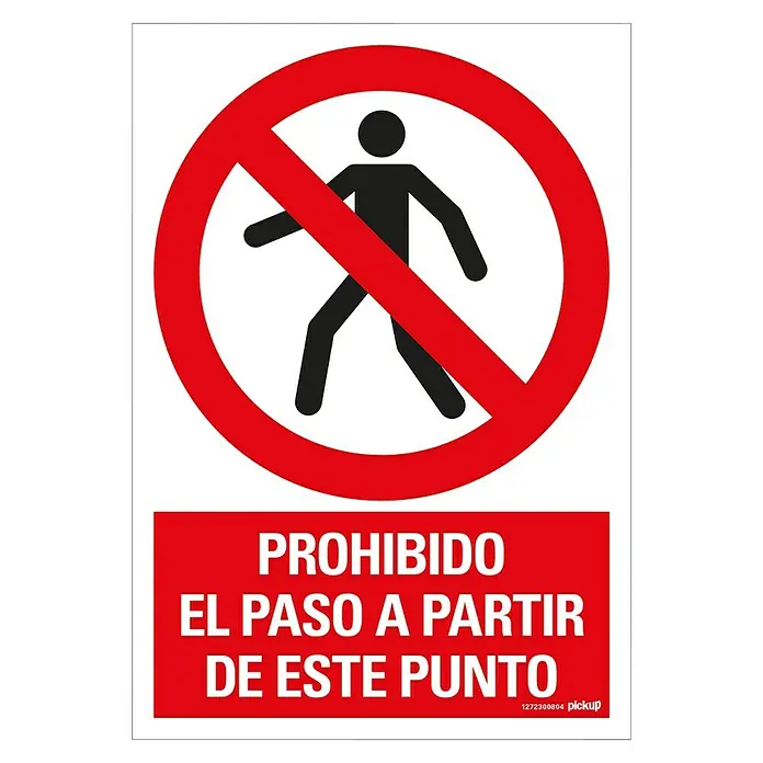 Pickup Señal de prohibición - Motivo: Prohibido el paso de peatones, L x An: 33 x 23 cm - El letrero prohíbe el paso a peatones a partir de este punto, advirtiendo de posibles peligros.