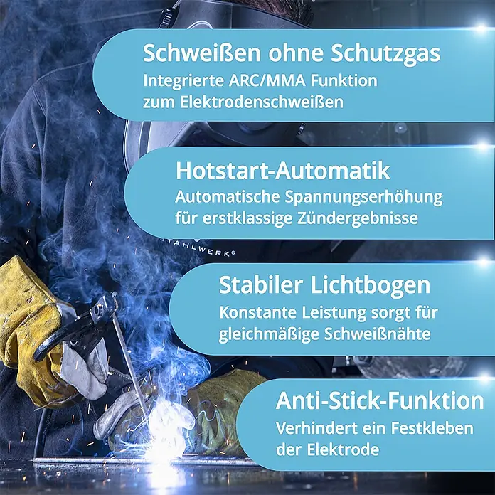 STAHLWERK Kombi-Schweißgerät CTM-416 PULS Pro Vollausstattung -  - Nahaufnahme einer Person beim Schweißen, zeigt Funktionen wie Schutzgas-freies Schweißen, Hot-Start, stabilen Lichtbogen und Anti-Stick.