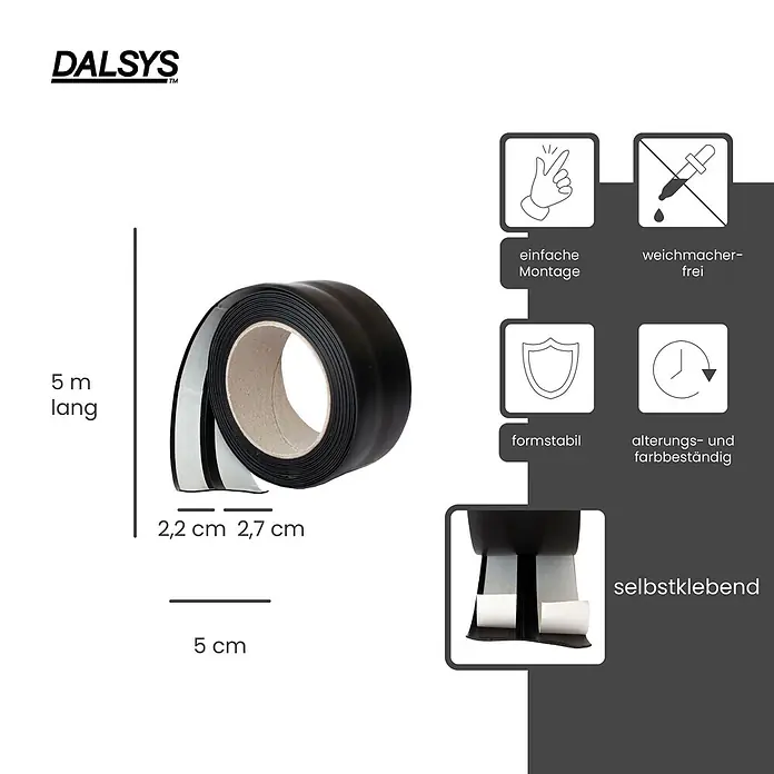 Dalsys Weichsockelleiste 5m Weichsockelleiste selbstklebend Schwarz -  - Schwarze DALSYS selbstklebende Abschlussleiste, 5m lang, 2,2 bis 2,7 cm breit.