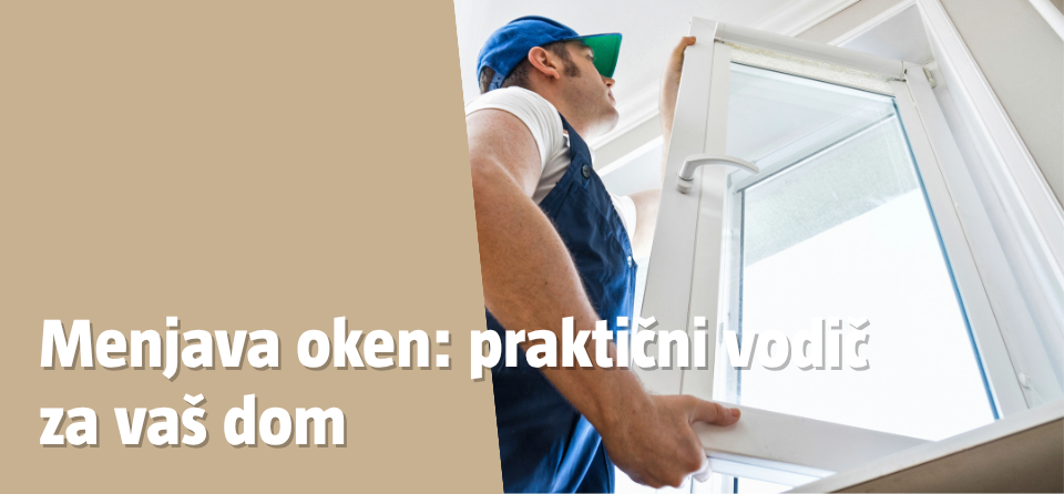 Menjava oken