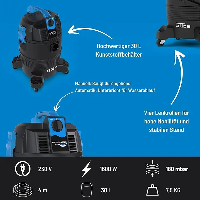 Güde Teichschlammsauger GS 30-1600 3 IN 1 - 1.600 W, Tankvolumen: 30 l - Schwarzer und blauer 30-Liter-Nass-/Trockensauger mit vier Lenkrollen und manuellem/automatischem Modus.