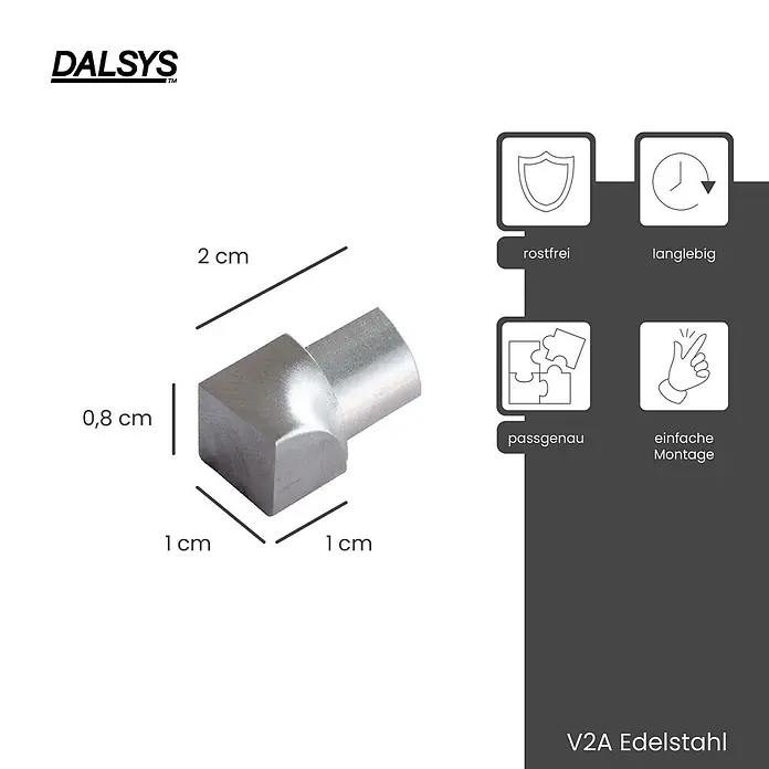 Dalsys Viertelkreis-Profil 8mm Inneneck Fliesenschiene Viertelkreis Edelstahl Gebürstet - Edelstahl, Silber - Ein kleiner V2A Edelstahlblock, 2x1x0,8 cm, rostfrei, langlebig, passgenau und einfach zu montieren.