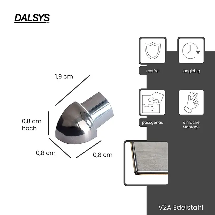 Dalsys Viertelkreis-Profil 5x Außeneck Fliesenschiene 8mm Edelstahl Poliert - Edelstahl, Silber - Poliertes V2A Edelstahl-Eckprofil (1,9 cm lang, 0,8 cm hoch), rostfrei, langlebig und einfach zu montieren.