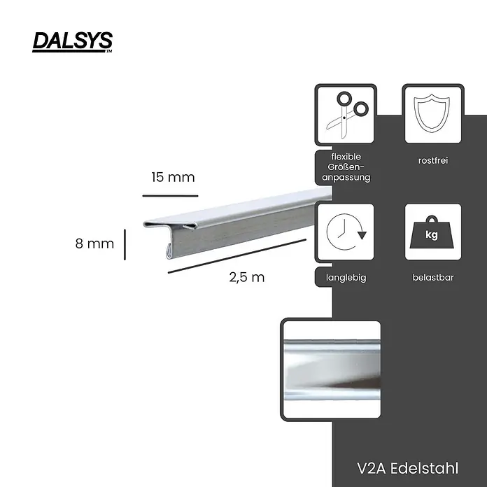 Dalsys T-Profil 2,5m Fliesenschiene 15mm Poliert - Edelstahl, Silber - Edelstahl-Zierprofil, 2,5m lang, 15mm breit, 8mm hoch. Rostfrei, langlebig, flexibel, belastbar.