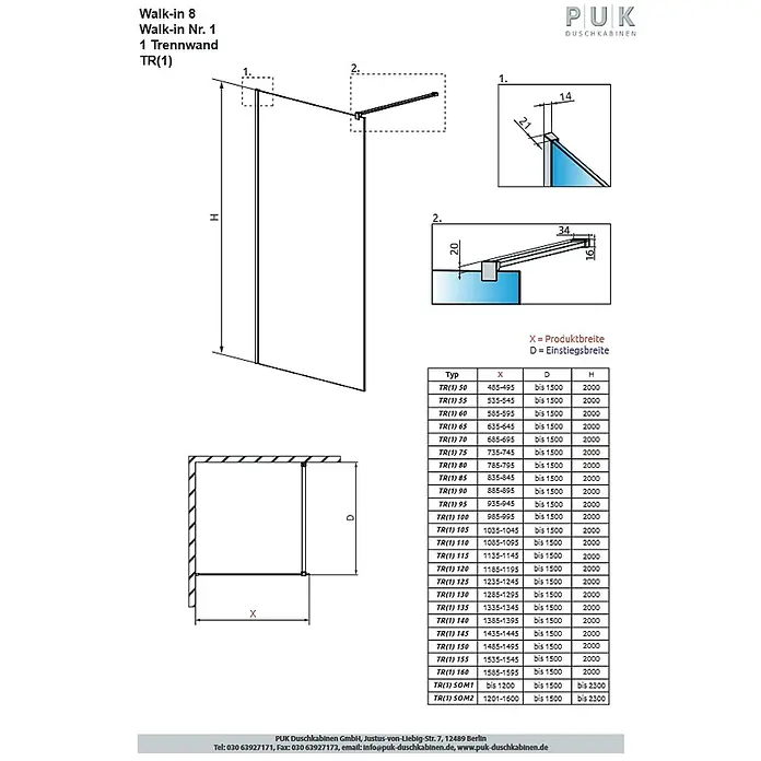 Puk Duschwand-Seitenteil Puk Walk IN 115 - 8mm Glas chrom - B x H: 1.500 x 2.000 mm, Chrom - Technisches Diagramm einer Walk-in Duschwand (TR(1)) mit Maßen für Produktbreite (X), Einstiegsbreite (D) und Höhe (H).