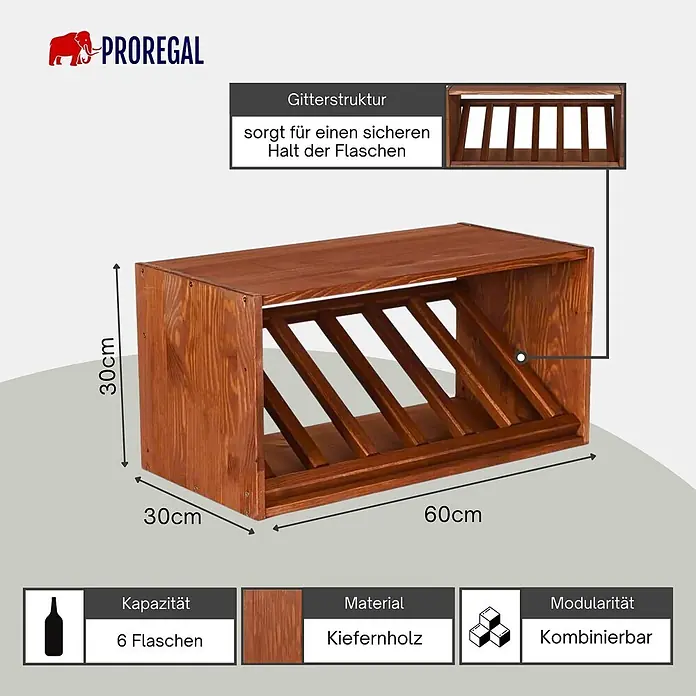 Proregal Flaschenregal Modulares Weinregal VINCELLAR MOD für 6 Flaschen - Holz - Braunes Weinregal aus Kiefernholz, 60x30x30cm, für 6 Flaschen, modular. Bietet sicheren Halt.