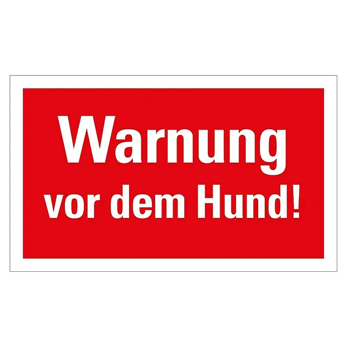 Pickup Warnschild - Motiv: Warnung vor dem Hund, L x B: 25 x 15 cm - Warnung vor dem Hund! Das Warnschild in Rot und Weiß weist auf einen Hund hin und dient zur Vorsicht.
