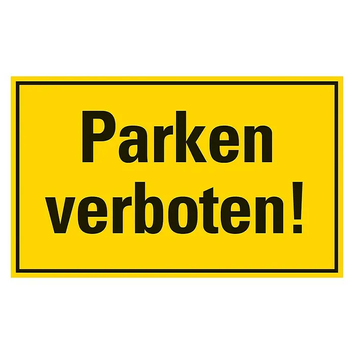 Pickup Verbotsschild - L x B: 33 x 20 cm, Parken verboten - Gelbes Schild mit der Aufschrift "Parken verboten!" in fetter schwarzer Schrift, um Parkverbote deutlich zu kennzeichnen.