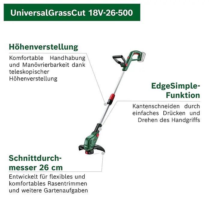 Bosch Power for All 18V Akku-Rasentrimmer UniversalGrassCut 18V-26-500 - 18 V, Li-Ionen, Ohne Akku - Grüner und schwarzer Bosch UniversalGrassCut 18V-26-500 Rasentrimmer mit teleskopischer Höhenverstellung und EdgeSimple-Funktion für 26 cm Schnitt.