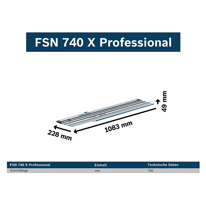 Bosch Professional Führungsschiene FSN 740 X - L x B x H: 1.083 x 228 x 49 mm - Bosch FSN 740 X Professional Führungsschiene, 1083 mm Gesamtlänge und 740 mm Schnittlänge.