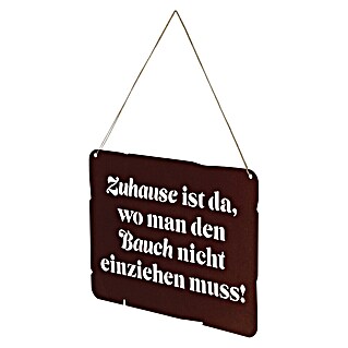 Deko-Schild (350 x 247 mm, Metall, Rostbraun, Motiv: Zu Hause ist da ...)