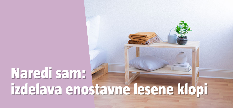 Naredi sam: izdelava lesene klopi