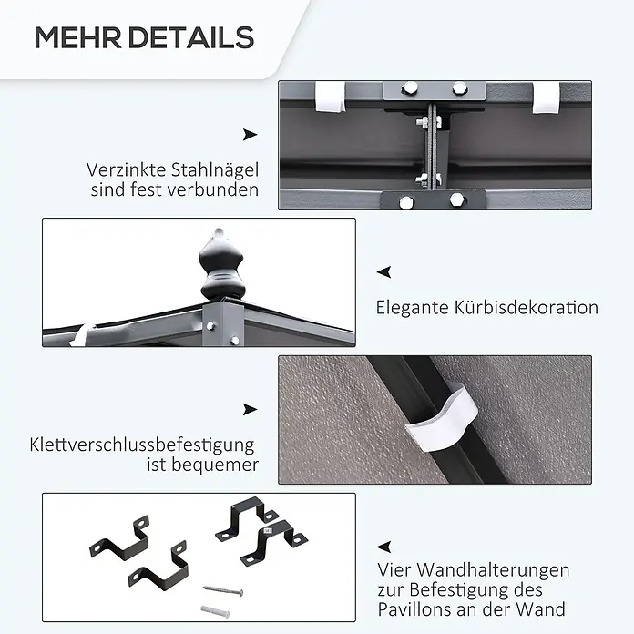 Outsunny Pergola - Farbe Gestell: Schwarz, Metall - Details der Pavillonkonstruktion: verzinkte Stahlverbindungen, elegante Zierkuppel, Klettverschlussbefestigungen und Wandhalterungen.
