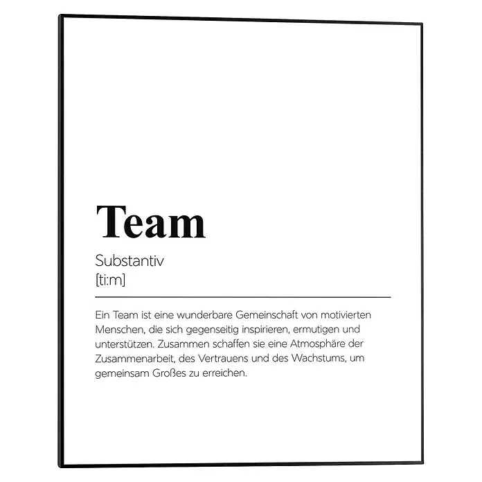 Reinders Bild Slim Frame Black - Team, B x H: 40 x 50 cm - Gerahmter Druck mit der deutschen Definition von „Team“.
