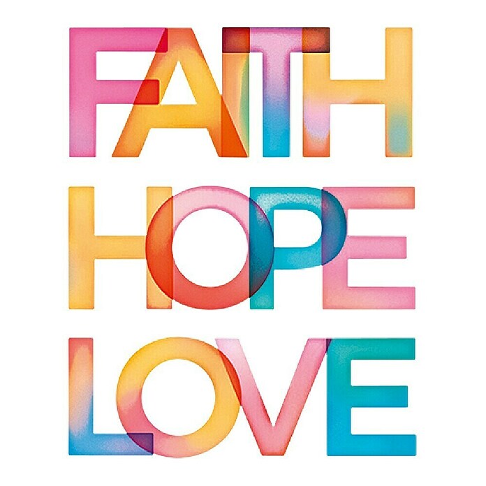 Plakat  (Faith Hope Love, Š x V: 40 x 50 cm) | 6750 - Kunstdrucke | HFDC - Fertigbilder | HFD - Galerie | HF - Galerie | H - Innendeko/Farben | BAUHAUS