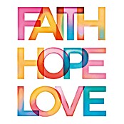 Plakat  (Faith Hope Love, Š x V: 40 x 50 cm) | 6750 - Kunstdrucke | HFDC - Fertigbilder | HFD - Galerie | HF - Galerie | H - Innendeko/Farben | BAUHAUS