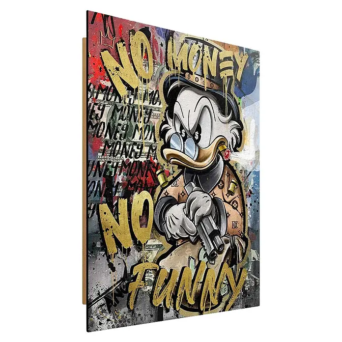 Dotcomcanvas Decopanel - No Money Duck, B x H: 40 x 50 cm - Leinwandbild im Graffiti-Stil mit Entenfigur, Pistole, goldenem Text „NO MONEY NO FUNNY“ und Geldscheinen.