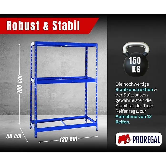 Proregal Reifenregal Tiger mit Fachboden - Stecken, Blau - Blaues Stahl-Reifenregal, 180x130x50 cm, robust & stabil. Fasst 12 Reifen, trägt 150 kg.