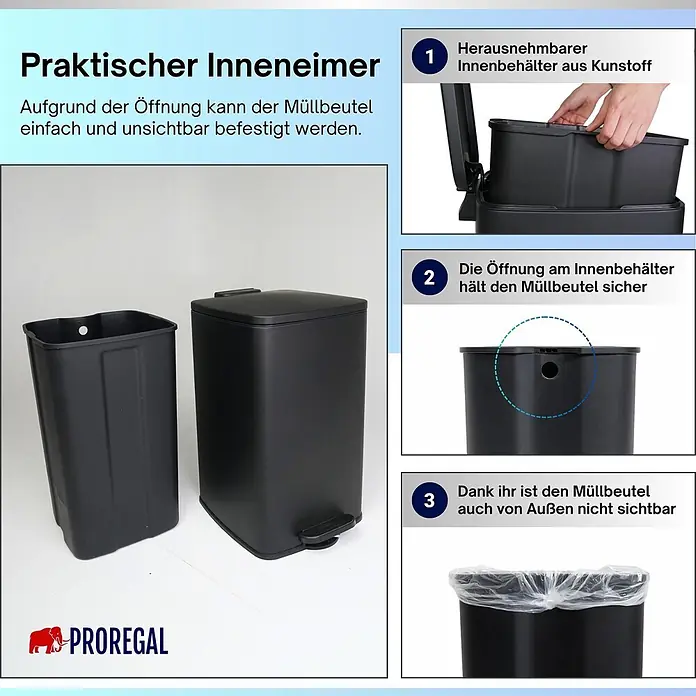 Proregal Treteimer 30L mit Softclose - 30 l, Metall, Matt Schwarz - Schwarzer Treteimer mit herausnehmbarem Kunststoffeinsatz. Eine Öffnung im Inneneimer hält den Müllbeutel sicher und unsichtbar fest.