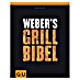 Weber's Grill Bibel; Jamie Purviance, Gräfe und Unzer
