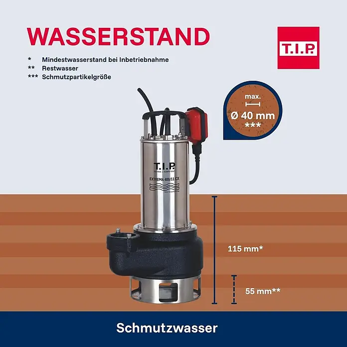 T.I.P. Schmutzwasserpumpe EXTREMA 400/11 CX - 1.500 W, Max. Fördermenge: 24.000 l/h - Edelstahl- und schwarze T.I.P. EXTREMA 400/11 CX Schmutzwasser-Tauchpumpe, geeignet für Partikel bis 40 mm.