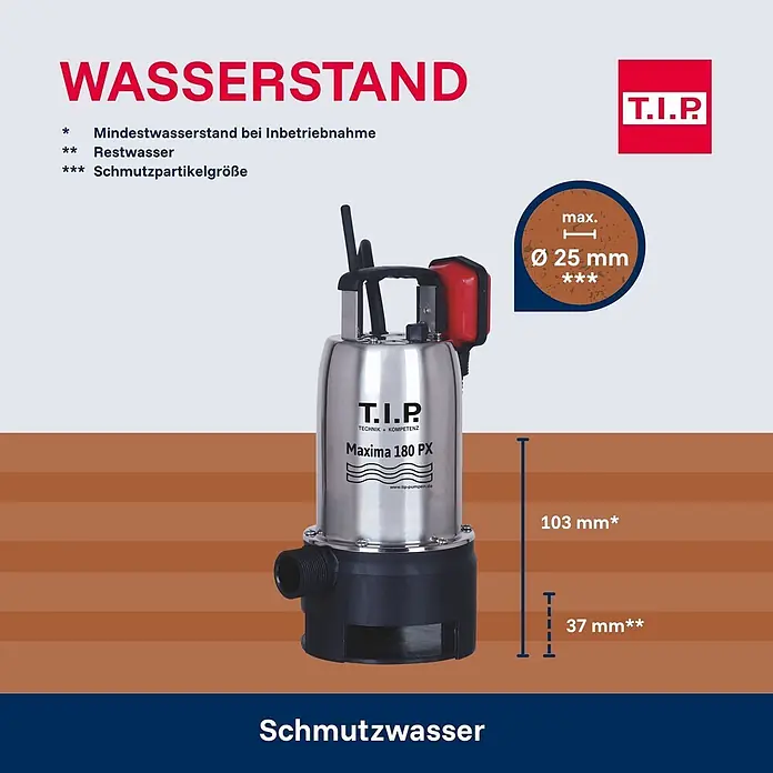 T.I.P. Schmutzwasserpumpe MAXIMA 180 PX - 500 W, Max. Fördermenge: 10.500 l/h, Eintauchtiefe: 7 m - Edelstahl T.I.P. Maxima 180 PX Tauchpumpe für Schmutzwasser. Mit Schwimmerschalter, schwarzer Basis und Griffen, für Partikel bis max. Ø 25 mm.