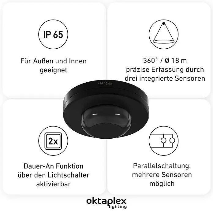 Oktaplex Motion Bewegungsmelder Pia - Reichweite Sensor: 9 m, Schwarz, Erfassungswinkel Sensor: 360 °, L x B x H: 115 x 115 x 48 mm