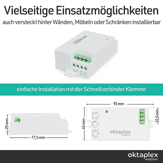 Oktaplex Motion Bewegungsmelder Amy - Reichweite Sensor: 6 m, Weiß, Erfassungswinkel Sensor: 180 °, L x B x H: 78 x 45 x 25 mm