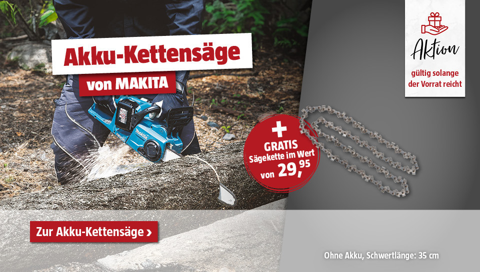 Aktion Makita Kettensäge mit gratis Ersatzkette