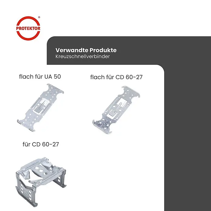 Protektor Montagezubehör für Trockenbau 100x Kreuzverbinder flach für UA Profil 50 Silber -  - Drei silberne Metall-Kreuzschnellverbinder für Profile: zwei flache (für UA 50, CD 60-27) und ein Standard (für CD 60-27).