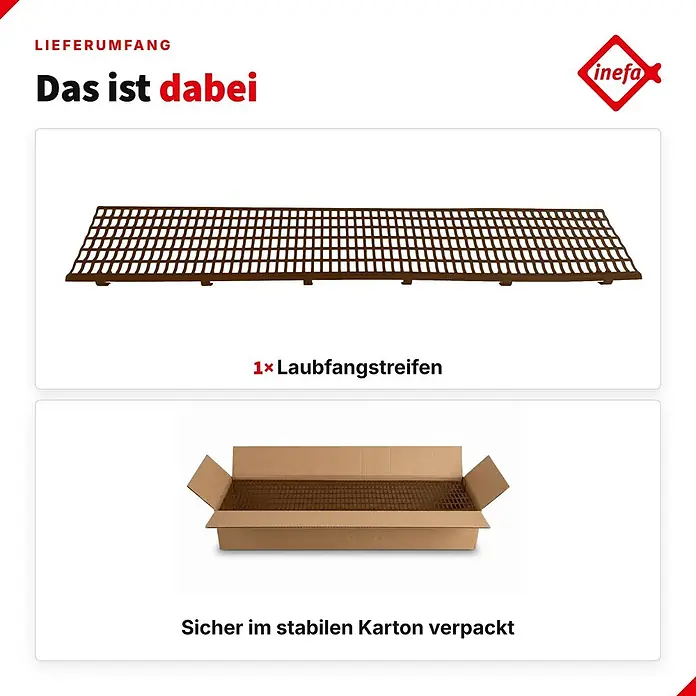 Inefa Dachrinne 100cm Laubfangstreifen NW100 - 150 Laubschutz Braun - Nennweite: 100 mm, Länge: 100 cm, Kunststoff, Braun - Brauner Laubfangstreifen, einzeln und sicher in stabilem Karton verpackt.