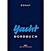 Yacht-Bordbuch; Hans Donat; Delius Klasing Verlag