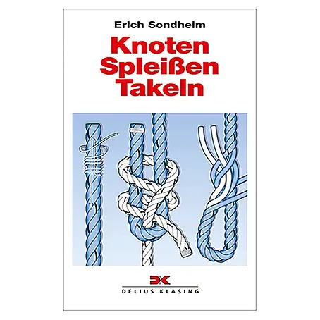 Knoten - Spleißen - Takeln