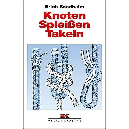 Knoten - Spleißen - Takeln