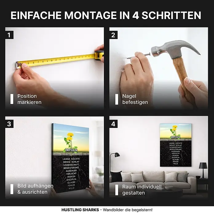 Hustling Sharks Leinwandbild Löwenzahn des Erfolgs, B x H: 40 x 60 cm -  - Vier Schritte zur einfachen Montage eines Wandbildes mit Löwenzahn und Motivationstext, in einem modernen Wohnzimmer.