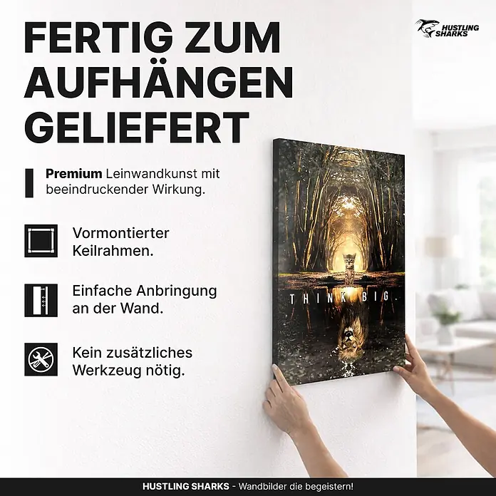 Hustling Sharks Leinwandbild Think Big, B x H: 100 x 150 cm -  - Ein rechteckiges Leinwandbild mit "Think Big"-Motiv, das von Händen aufgehängt wird. Fertig zum Aufhängen geliefert mit vormontiertem Keilrahmen.